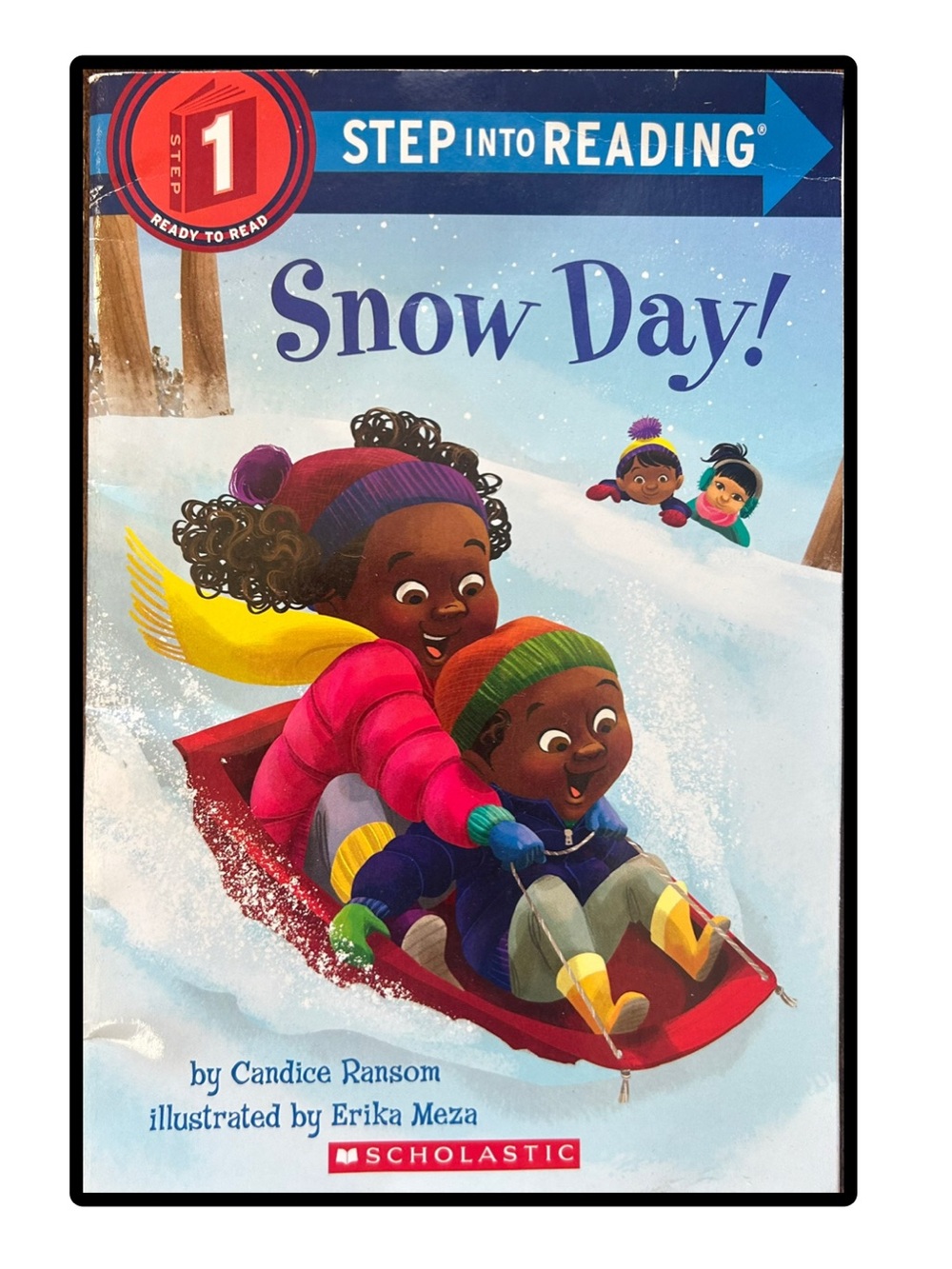 Snow Day! STEP INTO READING LEVEL 1 Reader